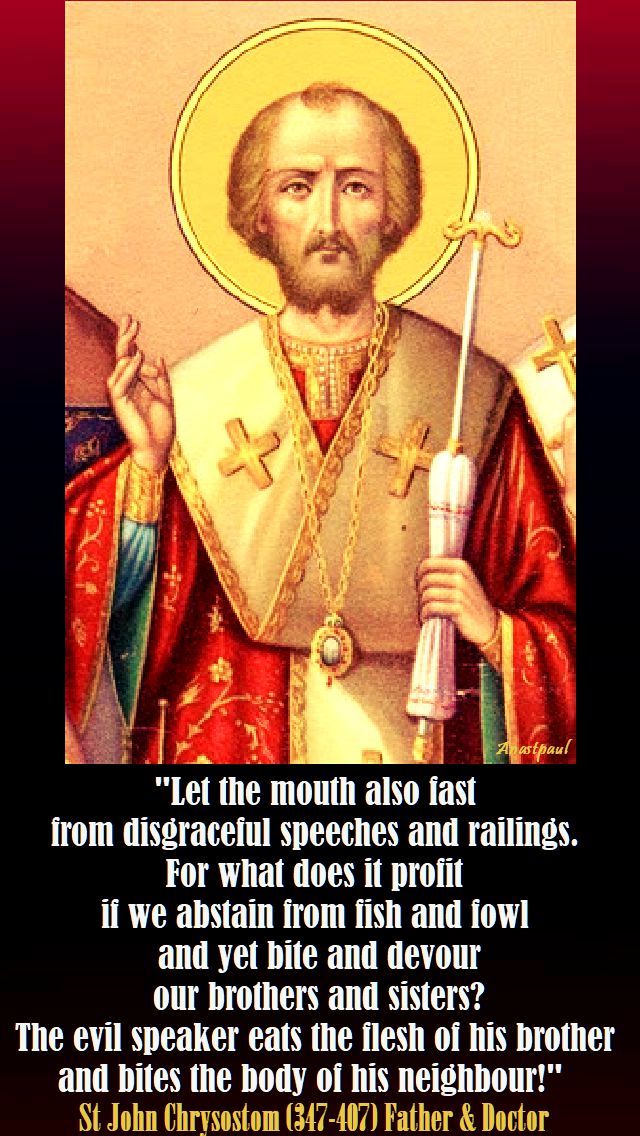 let-the-mouth-also-fast-from-disgraceful-st-john-chrysostom-13-sept-2017 (1)