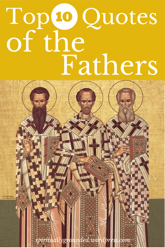 top-10-quotes-of-the-fathers-1